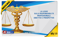La legge sulla responsabilit professionale: obiettivi e prospettive